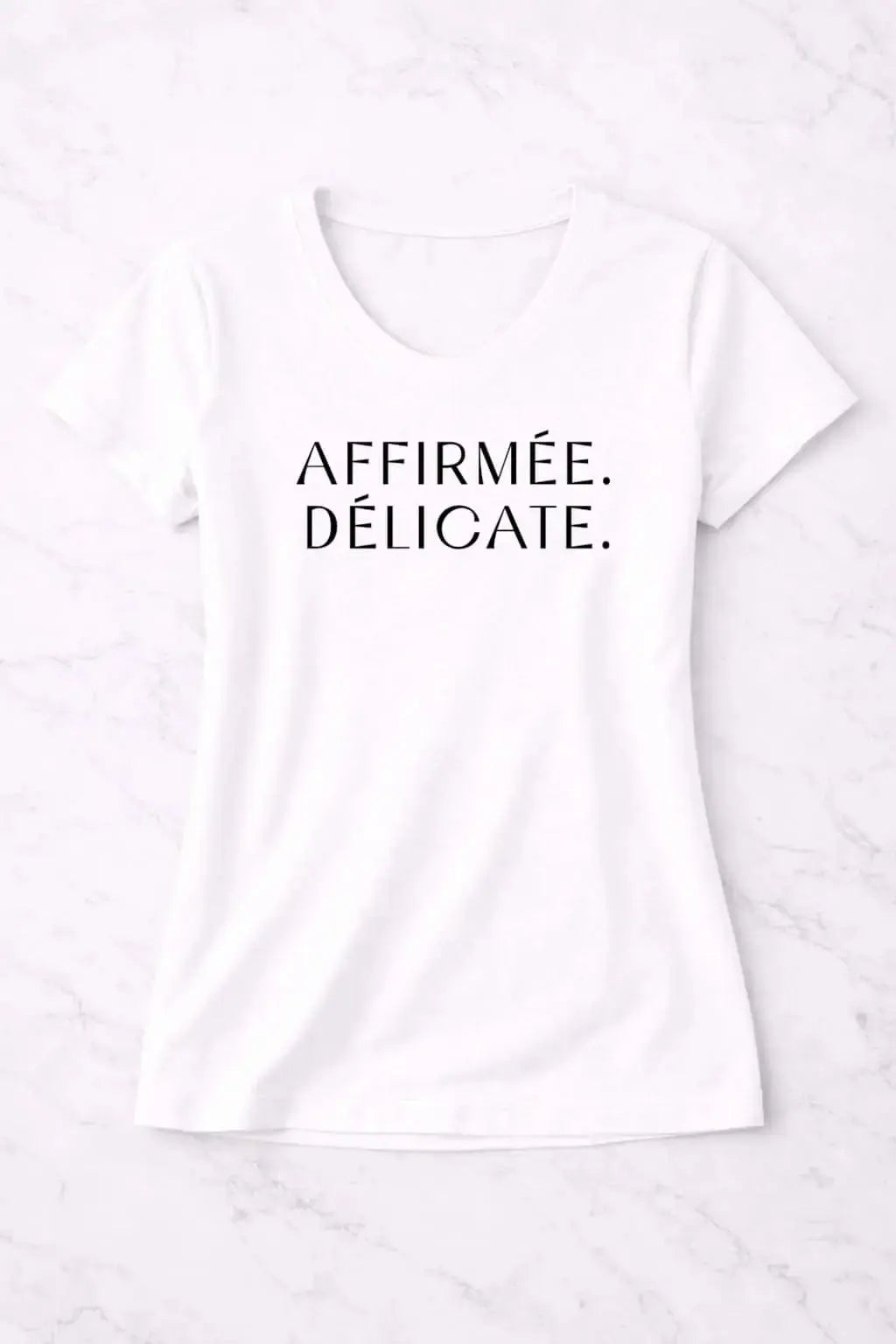 T-shirt femme bio AFFIRMÉE. DÉLICATE. - T Shirts et plus