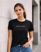 T-shirt bio femme "pas là pour plaire." une ligne noir