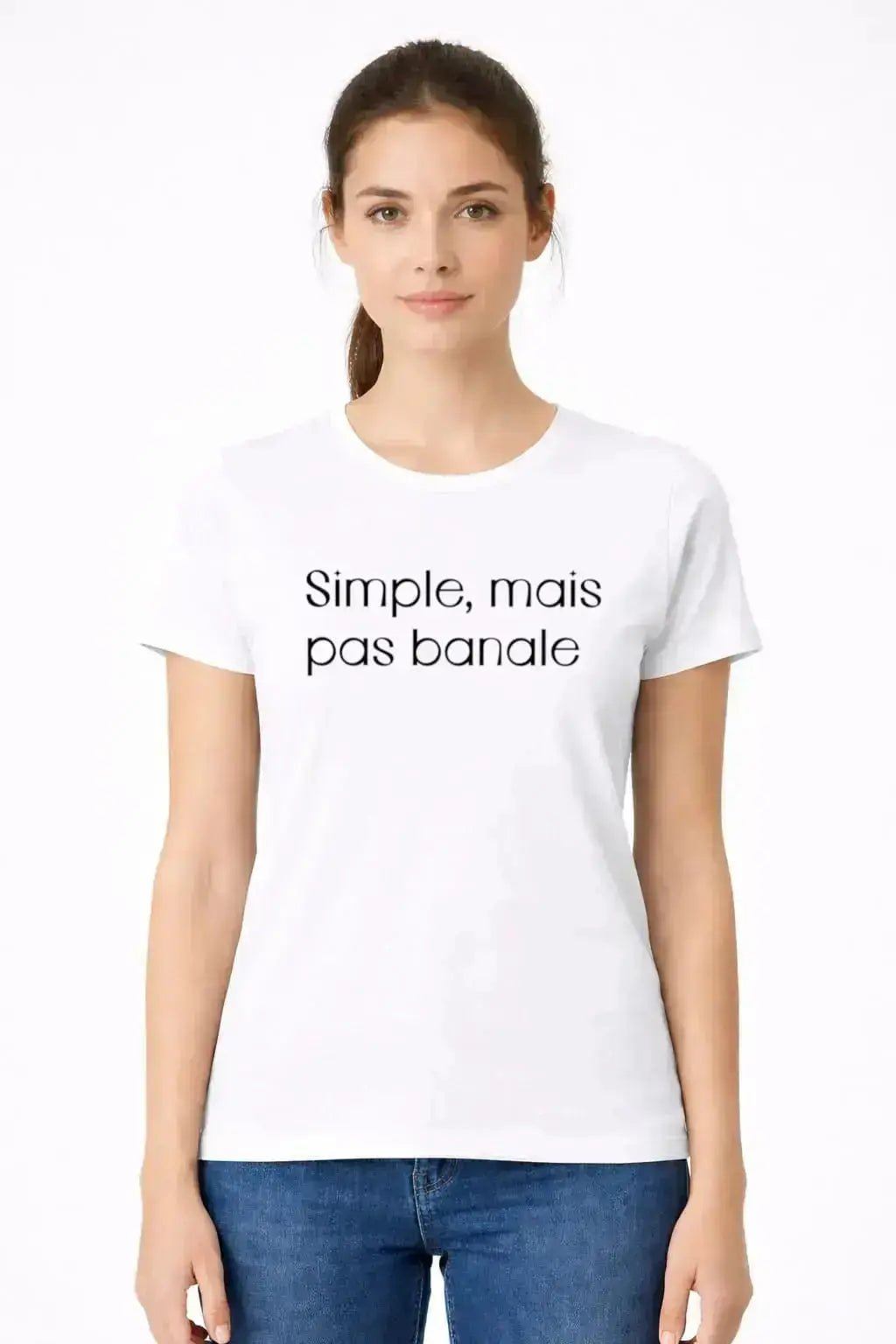 T-shirt bio femme Simple mais pas banale blanc 